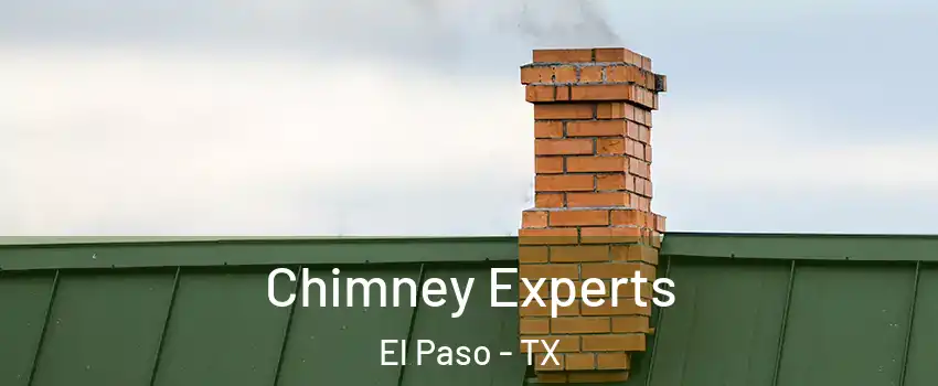  Chimney Experts El Paso - TX