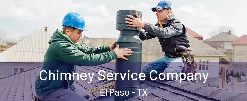  Chimney Service Company El Paso - TX