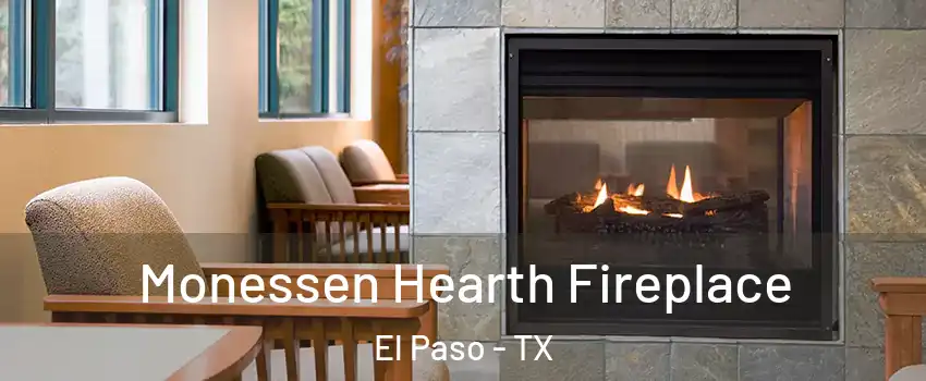  Monessen Hearth Fireplace El Paso - TX